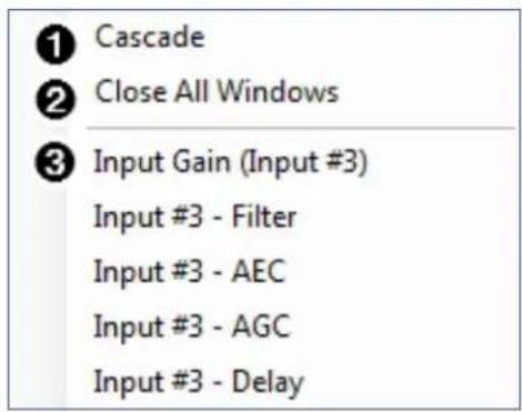 ① Cascade ② Close All Windows ③ Input Gain (Input #3) Input #3 - Filter Input #3 - AEC Input #3 - AGC Input #3 - Delay