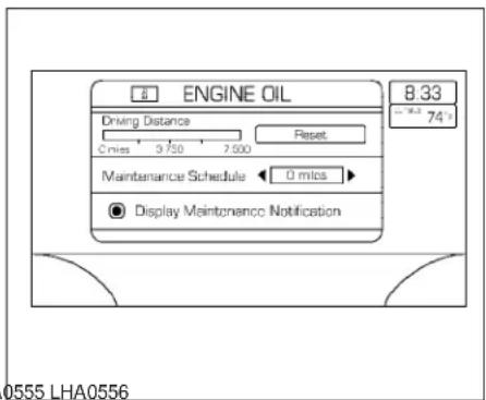 ENGINE OIL Driving Distance Cries 3750 7500 Reset Reset Maintenance Schedule ← 0 mics Display Maintenance Notification 8.33 74° 0555 LHA0556