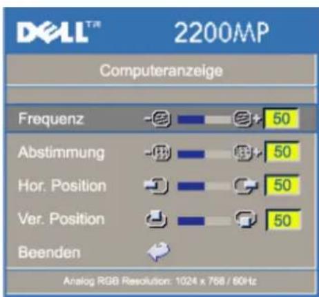 DELL™ 2200MP Computeranzeige Frequenz 50 Abstimmung 50 Hor. Position 50 Ver. Position 50 Beenden Analog RGB Resolution: 1024 x 768 / 60Hz