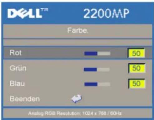 DELL™ 2200MP Farbe. Rot 50 Grün 50 Blau 50 Beenden Analog RGB Resolution: 1024 x 768 / 60Hz