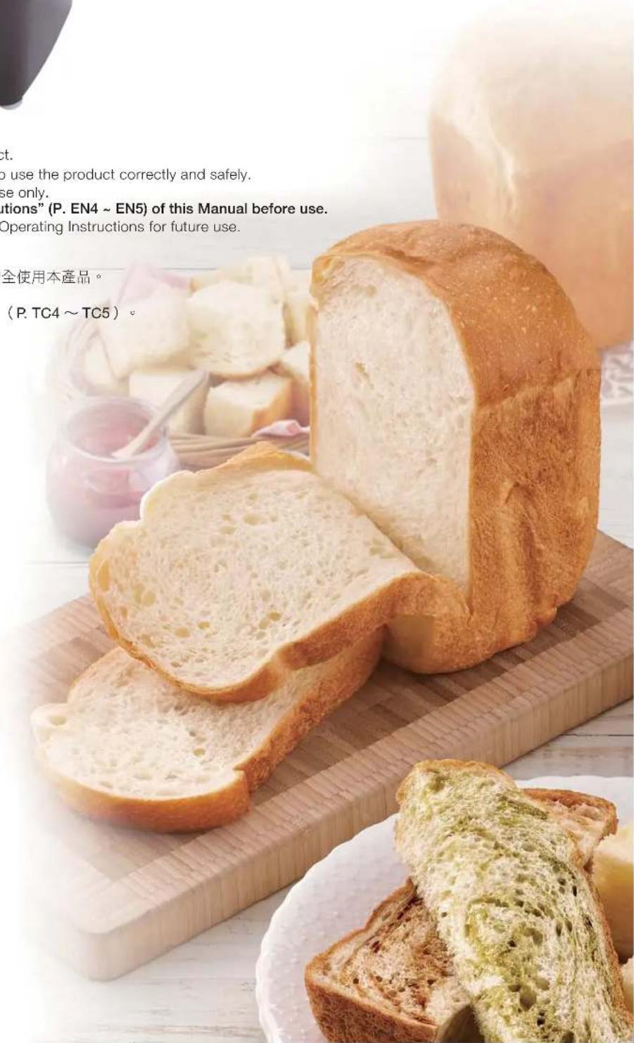 ct. to use the product correctly and safely. se only. utions" (P. EN4 ~ EN5) of this Manual before use. Operating Instructions for future use. 全使用本產品。 (P. TC4 ~ TC5 )。