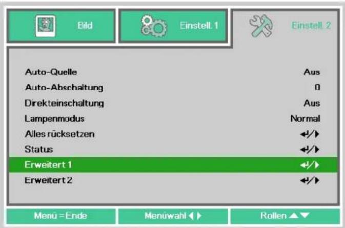 Bild Einstell 1 Einstell 2 Auto-Quelle Aus Auto-Abschaltung 0 Direkteinschaltung Aus Lampenmodus Normal Alles rücksetzen +/> Status +/> Erweitert 1 +/> Erweitert 2 +/> Menu = Ende Menuwahl ▶ Rollen ▲▼
