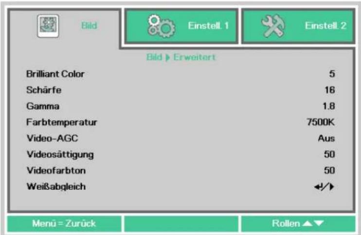 Bild Einstell. 1 Einstell. 2 Bild ▶ Erweitert Brilliant Color 5 Scharfe 16 Gamma 1.8 Farbtemperatur 7500K Video-AGC Aus Videosättigung 50 Videofarbton 50 Weißabgleich Menu = Zurück Rollen ▲▼