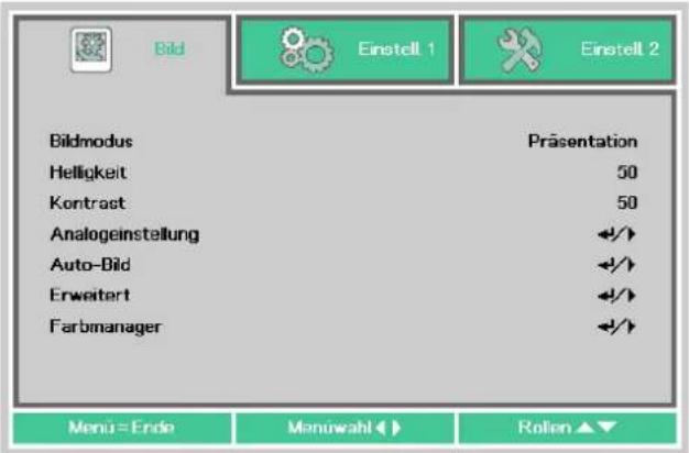 Bild Einstell 1 Einstell 2 Bildmodus Präsentation Helligkeit 50 Kontrast 50 Analogeinstellung +/+ Auto-Bild +/+ Erweitert +/+ Farbmanager +/+ Menü = Ende Menüwahl Rolien ▲▼