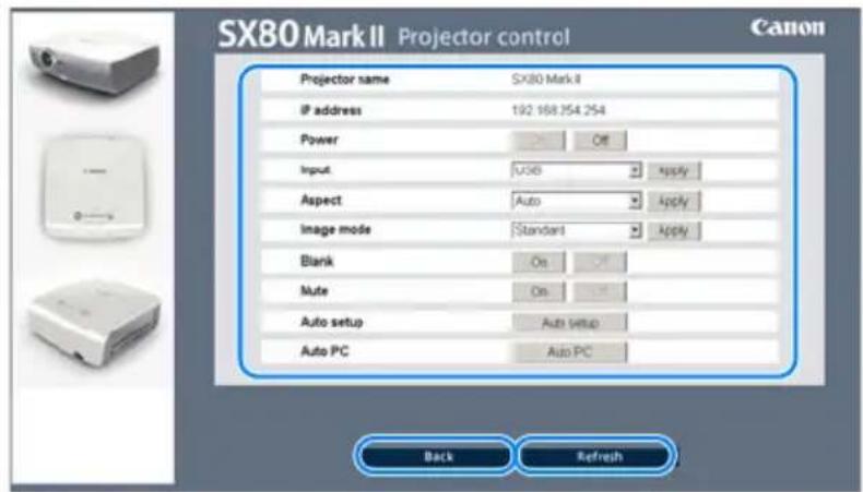 SX80 Mark II Projector control Canon Projector name SX80 Mark II IP address 192 168.354 254 Power Off Input USB Apply Aspect Auto Apply Image mode Standard Apply Blank On Mute On Auto setup Auto Setup Auto PC Auto PC Back Refresh