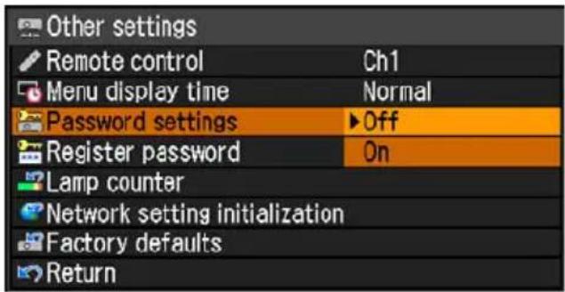 Other settings Remote control Ch1 Menu display time Normal Password settings ▶Off Register password On Lamp counter Network setting initialization Factory defaults Return