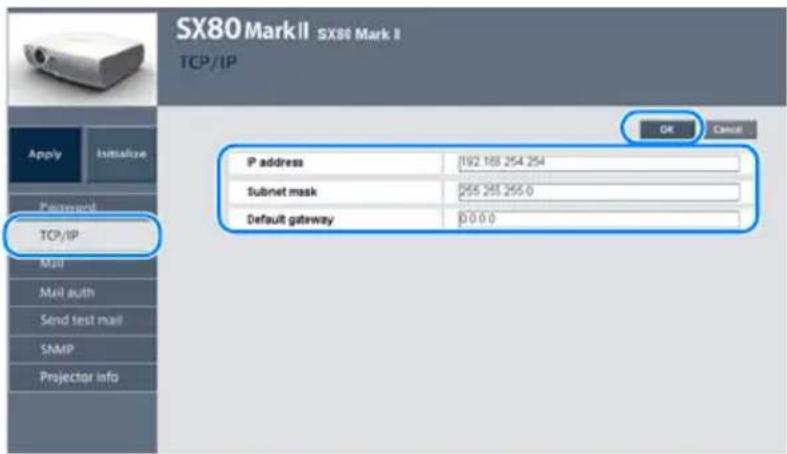 SX80 Mark II SX80 Mark II TCP/IP Apply Initialize Password TCP/IP Mail Mail auth Send test mail SAMP Projector info OK Cancel IP address 192.188.254.254 Subnet mask 266.265.255.0 Default gateway 0.0.0.0