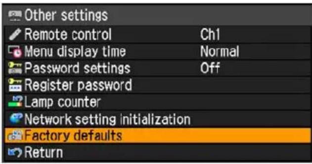 Other settings Remote control Ch1 Menu display time Normal Password settings Off Register password Lamp counter Network setting initialization Factory defaults Return