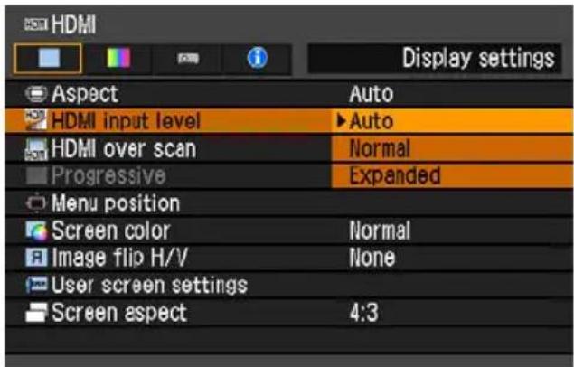HDMI Display settings Aspect Auto HDMI input level ▶Auto HDMI over scan Normal Progressive Expanded Menu position Screen color Normal Image flip H/V None User screen settings Screen aspect 4:3
