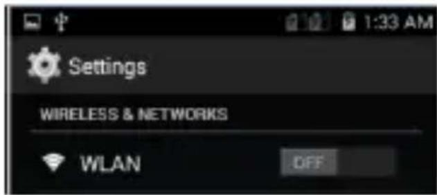 Settings WIRELESS & NETWORKS WLAN OFF