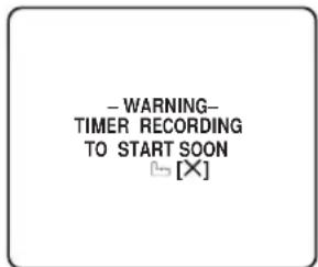 - WARNING- TIMER RECORDING TO START SOON [×]