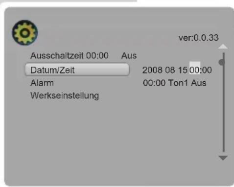 Ausschaltzeit 00:00 Aus Datum/Zeit 2008 08 15 00:00 Alarm 00:00 Ton1 Aus Werkseinstellung