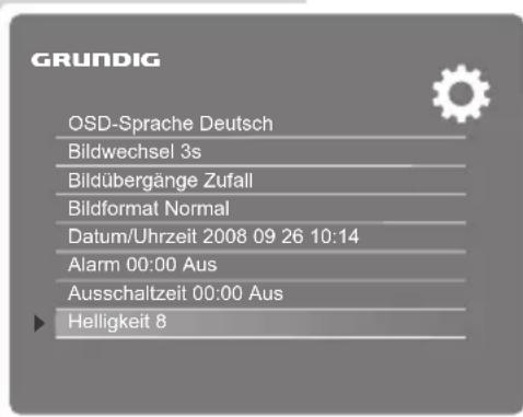 GRUNDIG OSD-Sprache Deutsch Bildwechsel 3s Bildübergänge Zufall Bildformat Normal Datum/Uhrzeit 2008 09 26 10:14 Alarm 00:00 Aus Ausschaltzeit 00:00 Aus Helligkeit 8