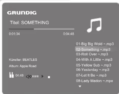 GRUNDIG Titel: SOMETHING 0:01:34 0:04:48 Künstler: BEATLES Album: Apple Road 04:48 01-Big Big Wold ~.mp3 02-Something ~.mp3 03-Roll Over ~.mp3 04-With A Little ~.mp3 05-Yellow Sub ~.mp3 06-Yesterday ~.mp3 07-Let It Be ~.mp3 08-Lady Madon ~.mpe
