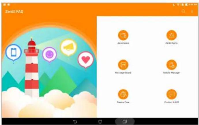 ZenUI FAQ. Assistance. ZenUI FAQs. Message Board. Mobile Manager. Device Care. Context ASUS.