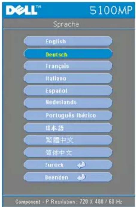 DELL™ 5100MP Sprache English Deutsch Français Italiano Español Nederlands Português Ibérico 日本語 繁體中文 简体中文 Zurück Beenden Component - P Resolution: 720 X 480 / 60 Hz
