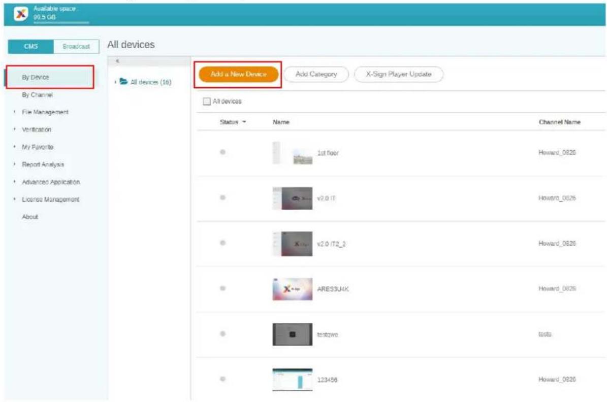 BENQ PL490 - Go to X-Sign Manager. Then go to By Device and choose Add a new Device. - 1