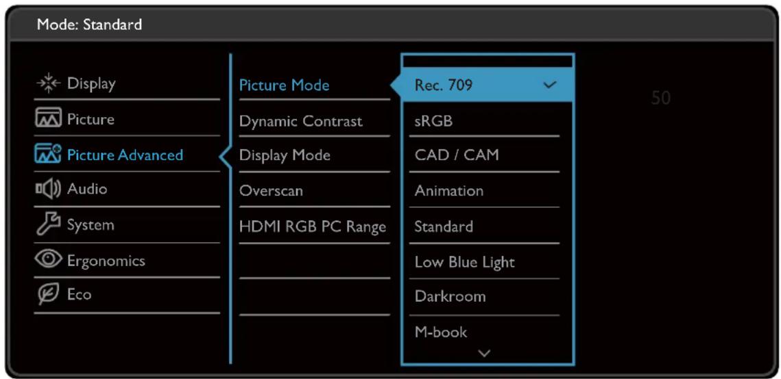 Mode: Standard Display Picture Picture Advanced Audio System Ergonomics Eco Picture Mode Dynamic Contrast Display Mode Overscan HDMI RGB PC Range Rec. 709 sRGB CAD / CAM Animation Standard Low Blue Light Darkroom M-book