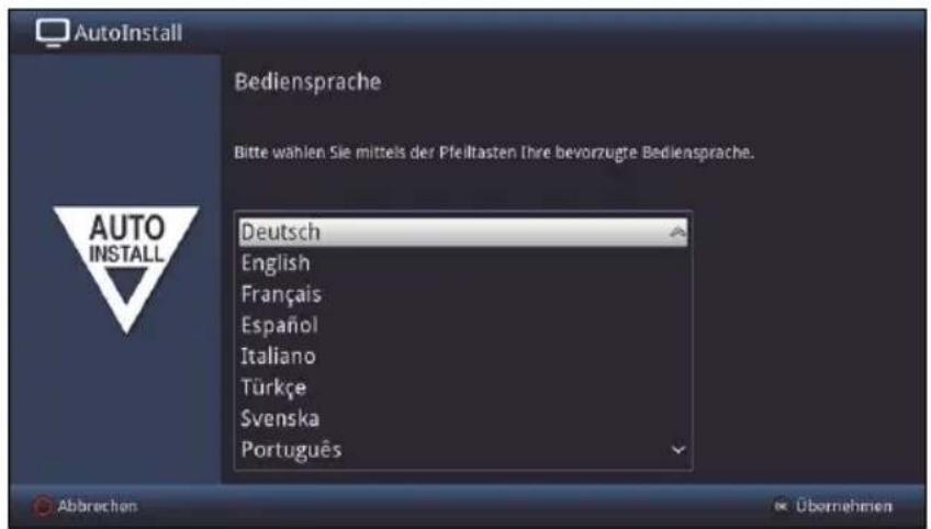 AutoInstall Bediensprache Bitte wählen Sie mittels der Pfeiltasten Ihre bevorzugte Bediensprache. Deutsch English Français Español Italiano Türkçe Svenska Português Abbrechen Übernehmen