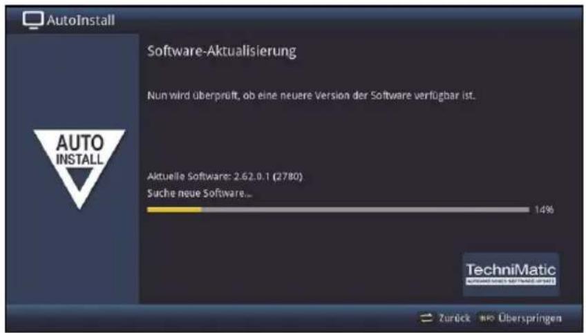 AutoInstall Software-Aktualisierung Nun wird überprüft, ob eine neuere Version der Software verfügbar ist. Aktuelle Software: 2.62.0.1 (2780) Suche neue Software... 14% TechniMatic AUTO INSTALL SOFTWARE (2417) Zurück wir Überspringen