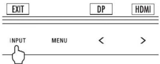EXIT DP HDMI INPUT MENU < >