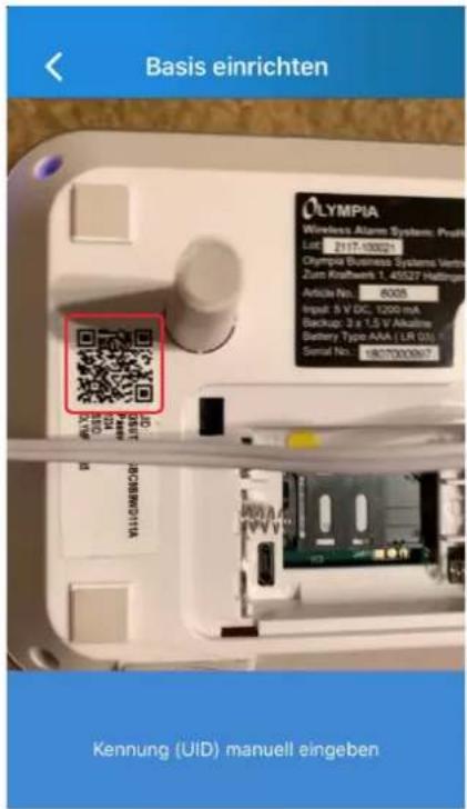 Basis einrichten OLYMPIA Wireless Alarm System: Prok Lot: 2117-100021 Olympia Business Systems Vertrieb Zum Kraftwerk 1, 45527 Hallings Article No.: 6005 Input: 5 V DC, 1200 mA Backup: 3 x 1,5 V Alkaline Battery Type AAA (LR GS) Serial No.: 1807000067 KENNUNG (UID) manuell eingeben