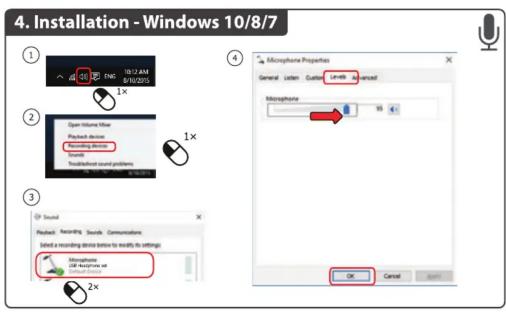 4. Installation - Windows 10/8/7 ① ② ③ ④ ⑤ ⑥ Microphone Properties General Letter Custom Length Nexted Microphone OK Cancel