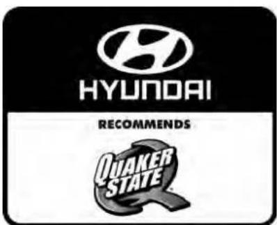 HYUNDAI RECOMMENDS QUAKER STATE