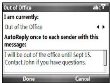 Out of Office abc I am currently: Out of the Office AutoReply once to each sender with this message: I will be out of the office until Sept 15. Contact John if you have questions. Done Cancel