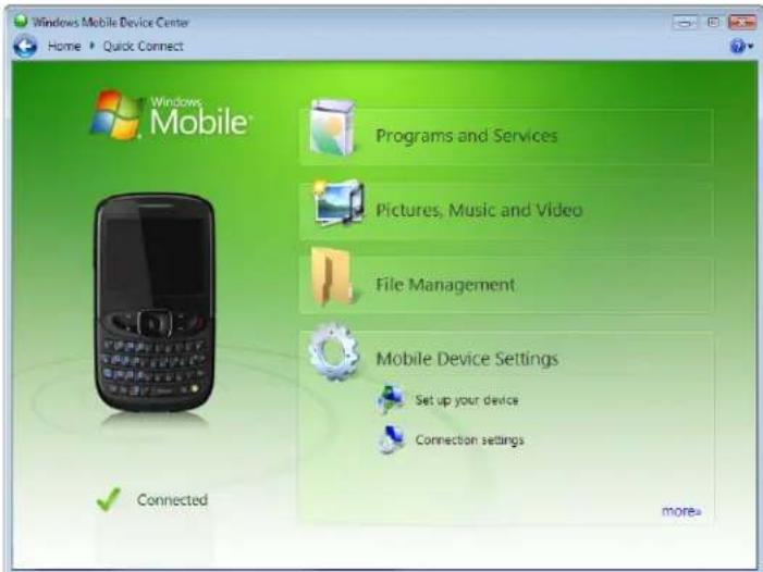 Windows Mobile Device Center Home ▶ Quick Connect Windows Mobile® Programs and Services Pictures, Music and Video File Management Mobile Device Settings Set up your device Connection settings Connected more