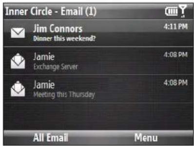 Inner Circle - Email (1) Jim Connors 4:11 PM Dinner this weekend? Jamie 4:08 PM Exchange Server Jamie 4:08 PM Meeting this Thursday All Email Menu