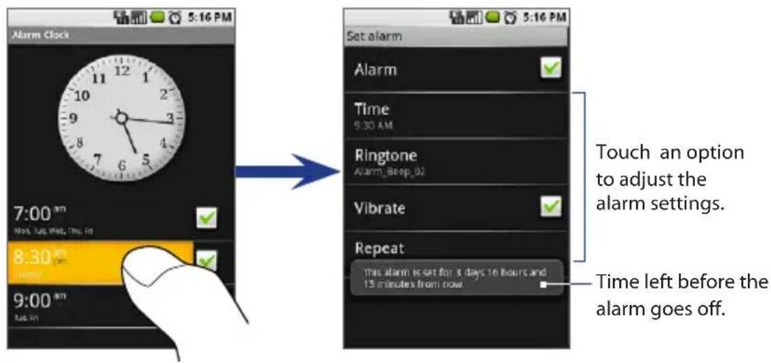 Alarm Clock 7:00 AM Now, Tues Wed, Tues Fri 8:30 AM Friday 9:00 AM Tue Fri Set alarm Alarm Time 9:30 AM Ringtone Alarm_Beep_02 Vibrate Repeat This alarm is set for 8 days 16 hours and 15 minutes from now. Touch an option to adjust the alarm settings. Time left before the alarm goes off.