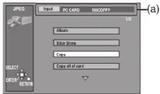 JPEG Input PC CARD 100CD/FP Album Slice Show Copy Copy All of Cord (a) SELECT ENTER RETURN