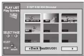 PLAY LIST Play Scenes 3:157:0:02 004 Dinosaur SELECT PAGE 001 001.12 002 003 004 Back Next001/001