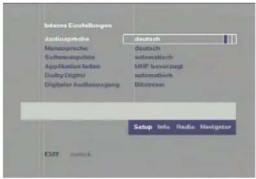 Inbene Einstellungen Audiospreiche deutsch Mensoprasche deutsch SoftwareBipdata mationisch Application faden MIP beworzugt Dolby Digital mationisch Digitaler Audiozusgang Glaststream Setup Info Radio Navigator EXIT Justick