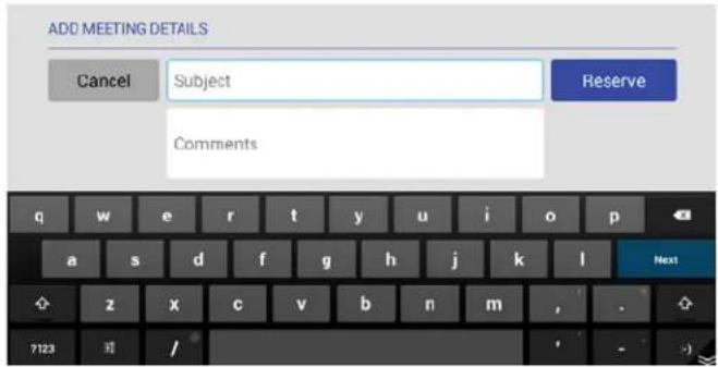 ADD MEETING DETAILS Cancel Subject Reserve Comments q w e r t y u i o p a s d f g h j k l Next z x c v b n m , . ?123 /