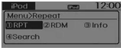 iPod 12:00 Menu>Repeat ①RPT ②RDM ③Info ④Search