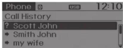 Phone USB 12:10 Call History ? Scott John • Smith John • my wife