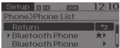 Setup Phone>Phone List Return Bluetooth Phone Bluetooth Phone 12:10