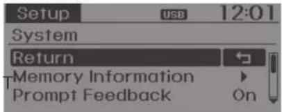 Setup USB 12:01 System Return Memory Information Prompt Feedback On