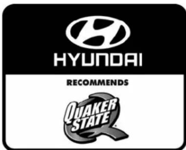 HYUNDAI RECOMMENDS QUAKER STATE