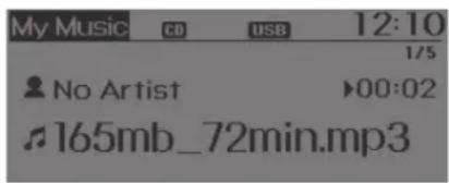 My Music CD USB 12:10 1/5 No Artist ▶00:02 165mb_72min.mp3