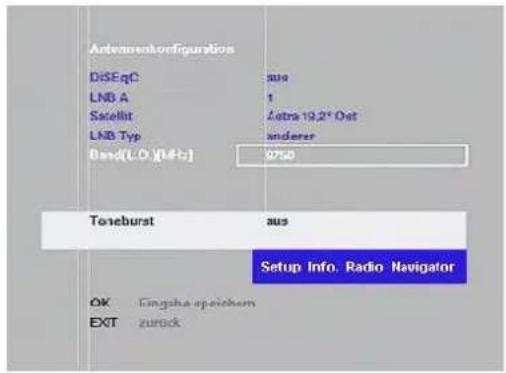 Antennaonkorefjuration DISEqC LNB A Satellit LNB Typ Band(L.O. [14-bz] 200 Toneburst aus Setup Info. Radio Navigator OK Kingsha opieckem EXT zurück