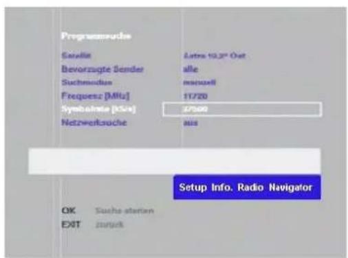 Programmeudie Satellite Bevorzugte Sender Suchmiedes Frequenz [MHz] Symbolize [KHz] Netzwerkssuche Latres 10.3" Ost alle metsell 11/20 £7500 Setup Info. Radio Navigator OK Tuchstaten EXIT zurück