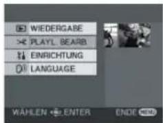 WIEDERGABE PLAYL BEARB EINRICHTUNG LANGUAGE WAHLEN ENTER ENDE