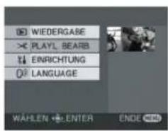 WIEDERGASE PLAYL BEARB EINRICHTUNG LANGUAGE WÄHLEN ENTER ENDE