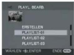 PLAYL BEARB ERSTELLEN PLAYLIST-01 PLAYLIST-02 PLAYLIST-03 WALLEN ENTER ENCE