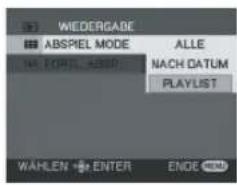 WIEDERGABE ABSPIEL MODE ALLE NACH DATUM FORML ASSO PLAYLIST WAHLEN ENTER ENDE