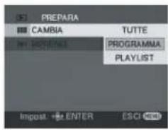 PREPARA CAMBIA TUTTE PROGRAMMA PLAYLIST Impost. → ENTER CSCI