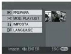 PREPARA MOD. PLAYLIST IMPOSTA LANGUAGE Import. ENTER ESCI